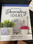 10 Min Decorating Ideas