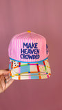 Make Heaven Crowded Hat