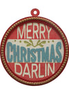 Merry Christmas Darlin Sign